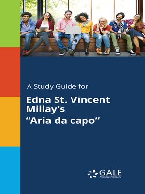 cover image of A Study Guide for Edna St. Vincent Millay's "Aria da capo"